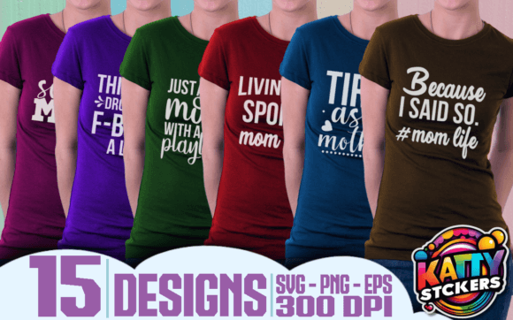 Fun Mom Svg Bundle 15 Designs for Graphic Designers