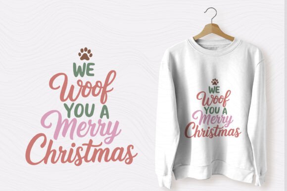 Funny Christmas Dog Saying SVG We Woof - T-Shirt Designs & Graphics