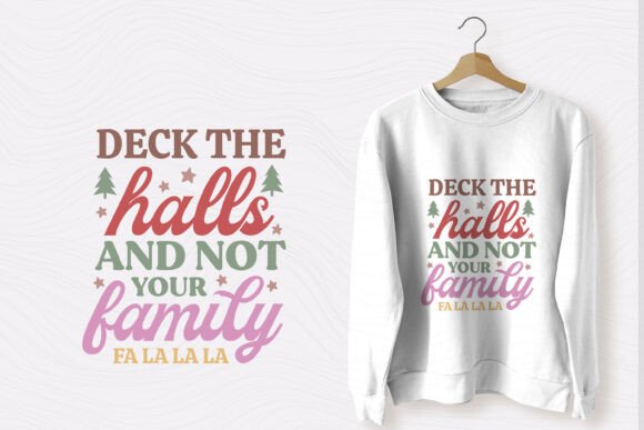 Funny Christmas Quotes SVG Deck the Hall – Graphic Design Asset for T-Shirt Designs