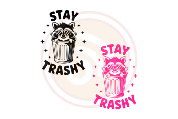 Funny Raccoon Stay Trashy SVG – A Playful Graphic for Print Templates
