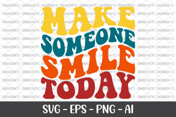 Make Someone Smile Today Retro SVG Review
